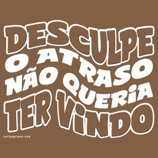 Nome do produto Oversized Desculpe o atraso