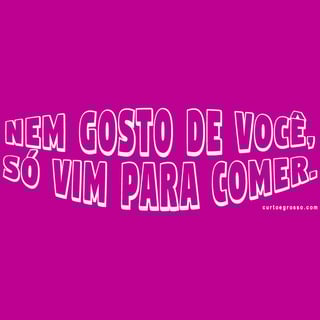 Nome do produto Camisa Nem gosto de você