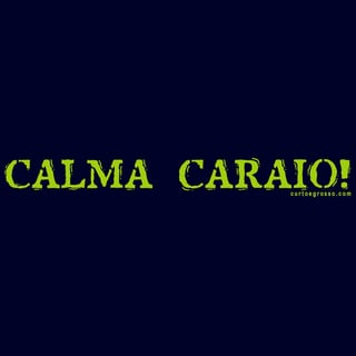 Nome do produto Baby Long Calma carai