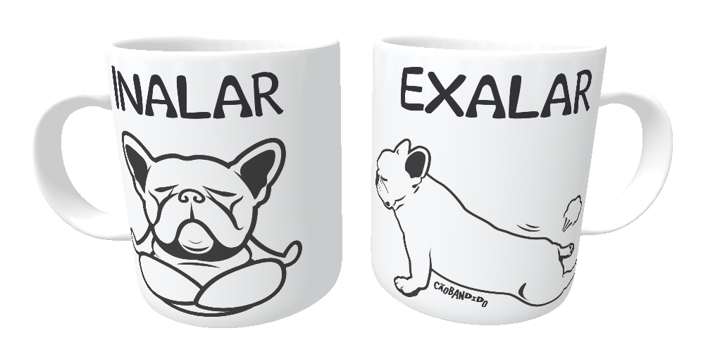 Caneca Cachorro Yoga Inalar e Exalar