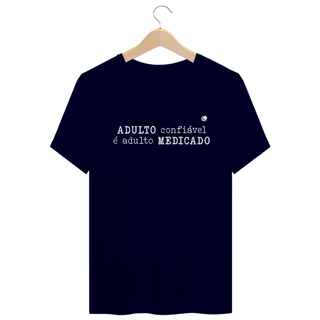 Nome do produto ADULTO confiável é adulto MEDICADO (Unissex)