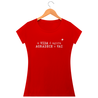 Nome do produto a VIDA é agora AGRADECE e VAI (Baby Long)