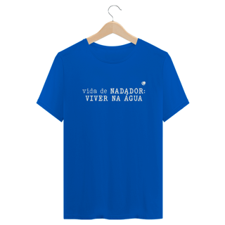 Nome do produto vida de NADADOR: VIVER NA ÁGUA (Unissex)