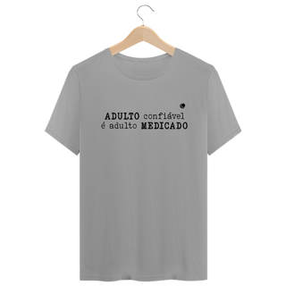 Nome do produto ADULTO confiável é adulto MEDICADO (Unissex)