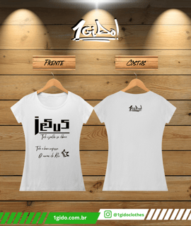 T-SHIRT Quality 1Gido - Fem | Estampa Frente - Jesus [Claras]