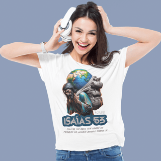 Nome do produto CAMISETA Ele levou sobre sí - Isaías 53 (Camiseta Feminina)