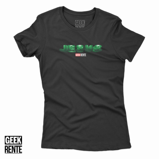 Camiseta Feminina JESUS / HULK