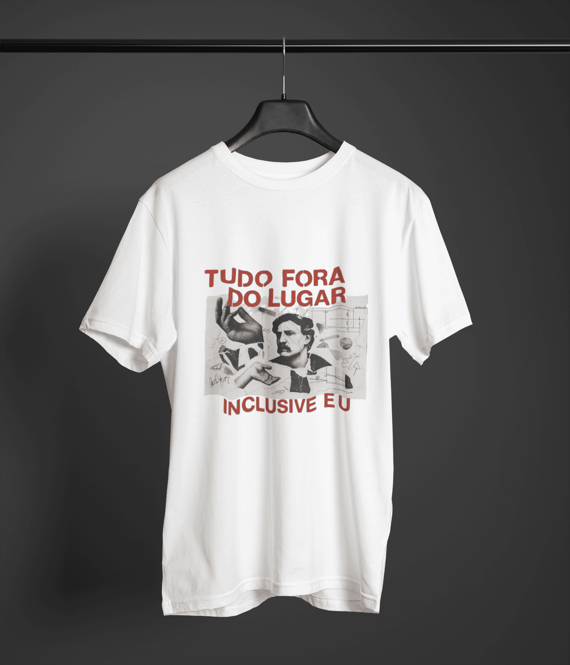 Camiseta Prime - Tudo fora do lugar - inclusive eu! 