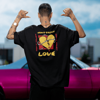 Nome do produto Camiseta Don't Trust In Love