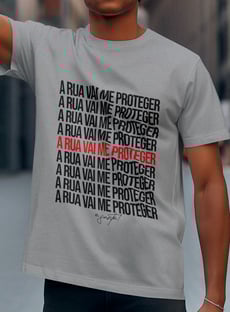 Nome do produtoA RUA VAI ME PROTEGER