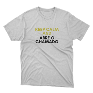 Keep Calm And Abre o Chamado