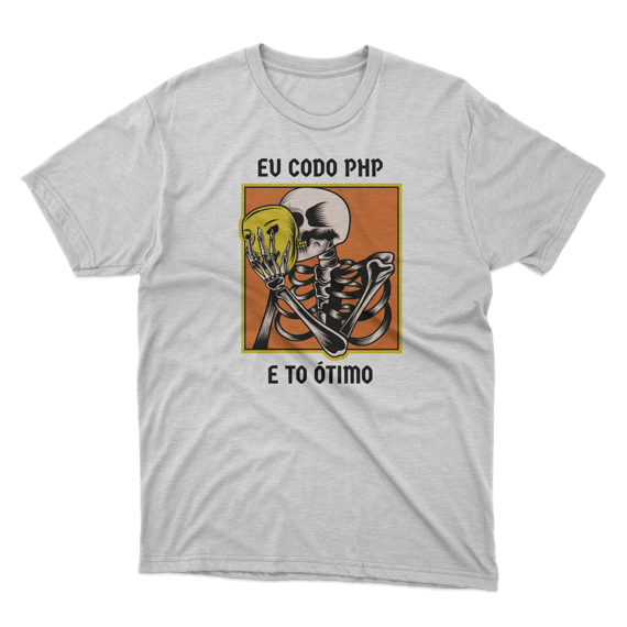 Eu codo php e to ótimo