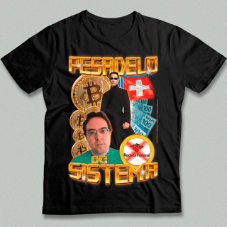Nome do produto Camiseta - Pesadelo do Sistema