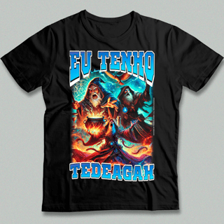 Camiseta - Tedeagah