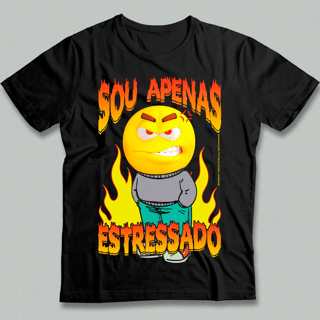 Camiseta - Estressado