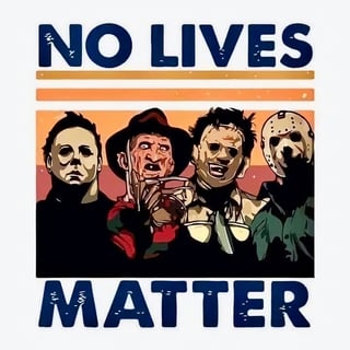 No Lives Matter