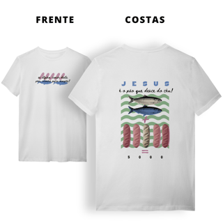 Nome do produto 0040 - Camiseta Unissex Pão da Vida
