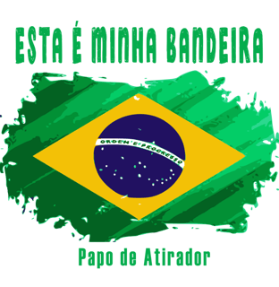 Nome do produto Minha Bandeira Papo de Atirador Quality