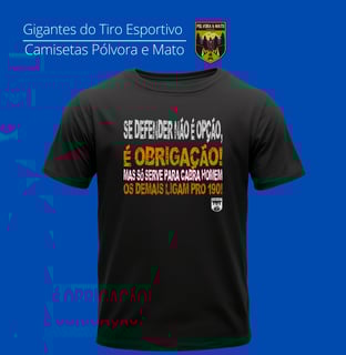 Nome do produto É Obrigação Pólvora e Mato Quality