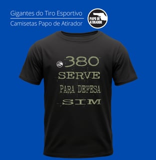 Nome do produto Serve Sim Papo de Atirador Quality