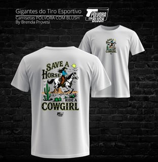 Save a Horse Ride a Cowgirl Pólvora com Blush Prime