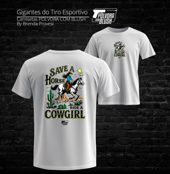 Save a Horse Ride a Cowgirl Pólvora com Blush Prime