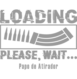 Nome do produto Loading Papo de Atirador Quality