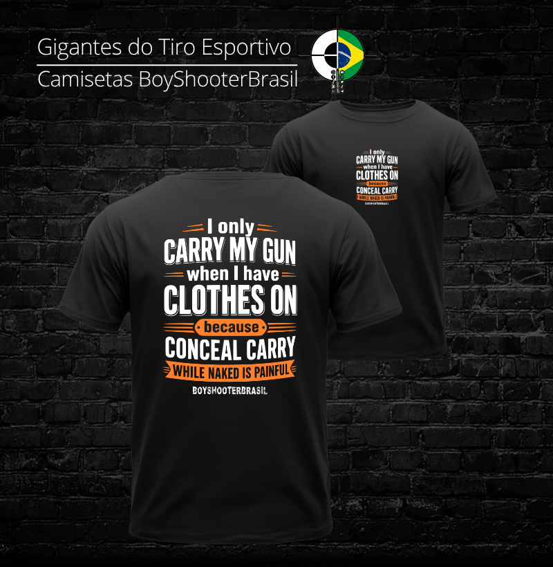 I Carry My Gun BoyShooterBrasil Prime