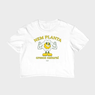Cropped - Nem Planta Cresce Natural