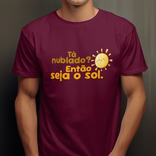 Nome do produto T-Shirt Quality Unissex | Seja o sol
