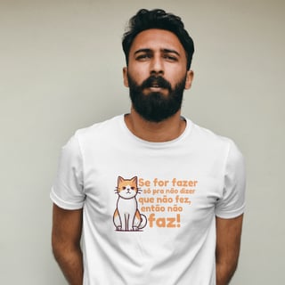 Nome do produto T-Shirt Quality Unissex | Só pra não dizer que não fez