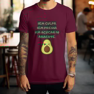 Nome do produto T-Shirt Quality Unissex | Sem culpa. Sem pressa. Sem açúcar no abacate.
