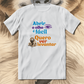 Nome do produto T-Shirt Quality Unissex | Abrir o Olho é Fácil
