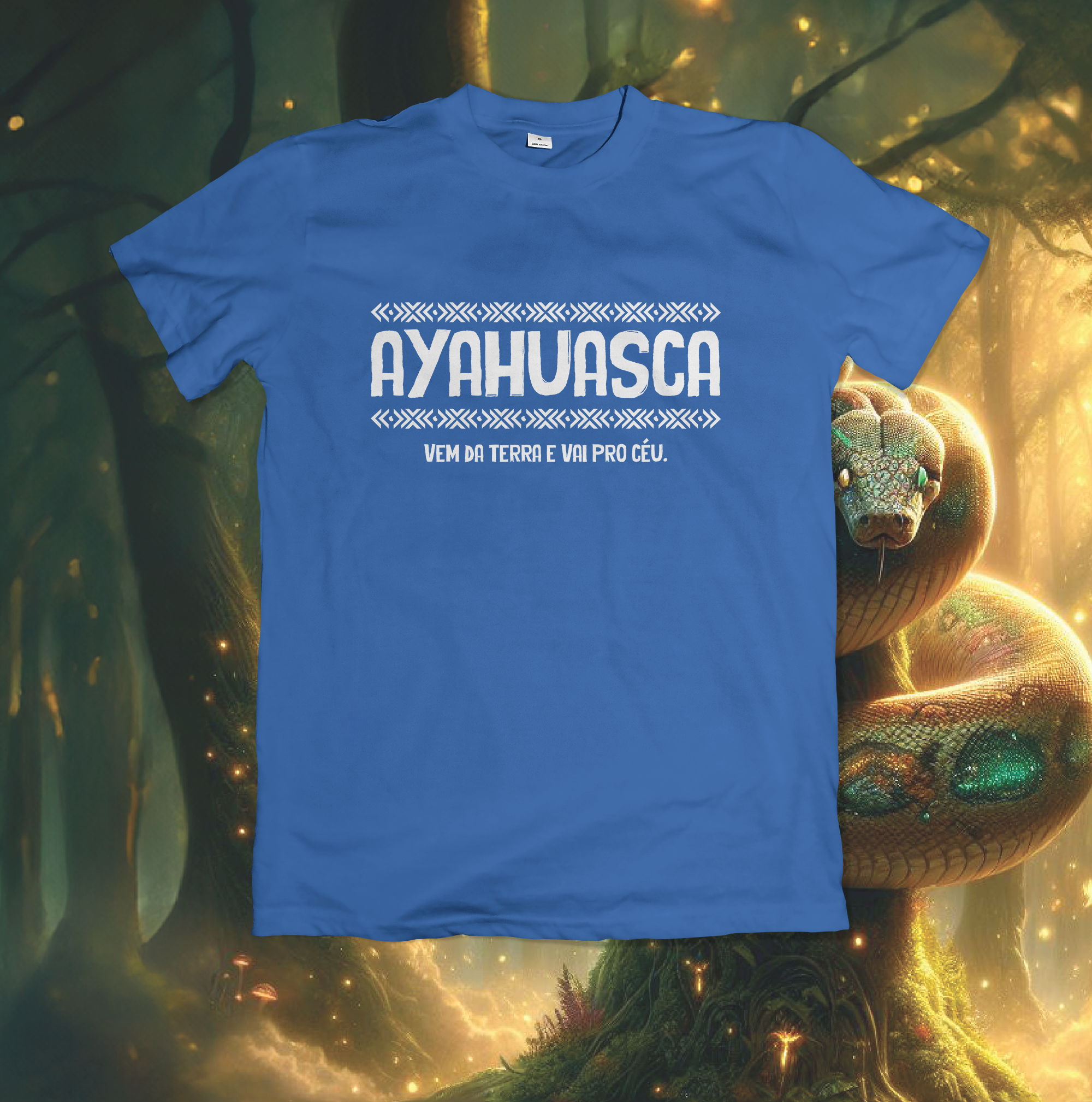 T-Shirt Quality Unissex | Ayahuasca vem da terra e vai pro céu