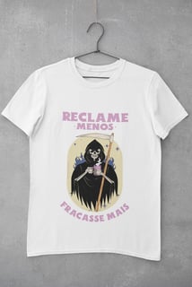 Nome do produto PLUS SIZE - RECLAME MENOS FRACASSE MAIS (Colors)