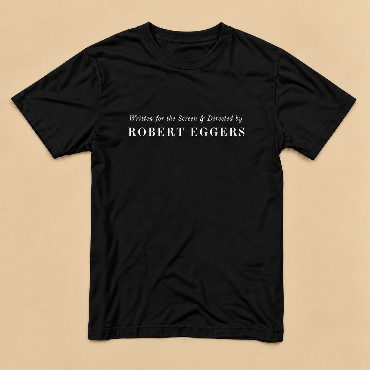 Camiseta Robert Eggers – Written for the Screen & Directed by