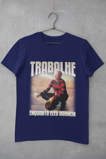 Nome do produto CAMISETA - FREDDY - TRABALHE ENQUANTO ELES DORMEM