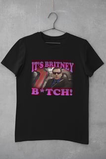 Nome do produto CAMISETA - IT'S BRITNEY BITCH!