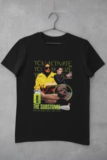 Nome do produto CAMISETA - A SUBSTÂNCIA - YOU ARE ONE (PRETA)