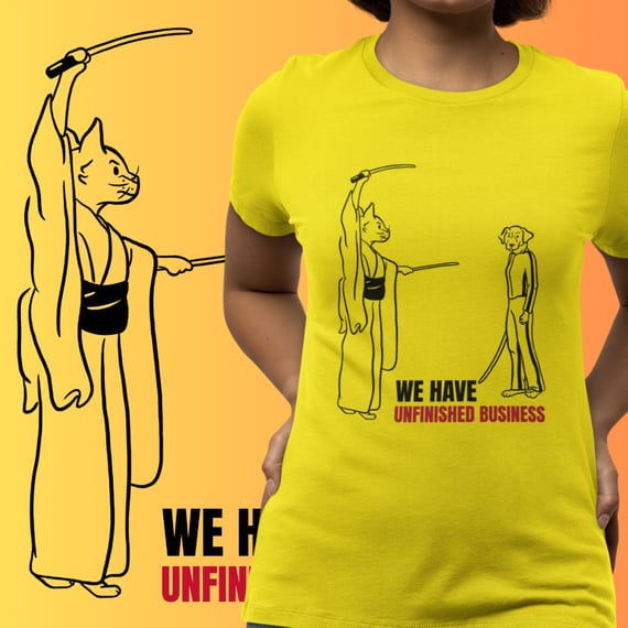 BABY LOOK KILL BILL - WE HAVE UNFINISHED BUSINESS