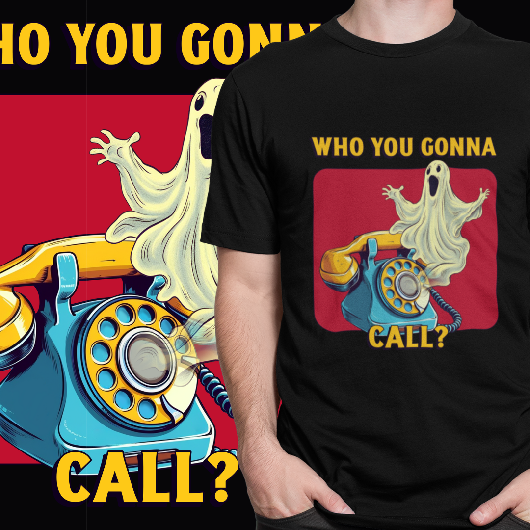 CAMISETA - WHO YOU GONNA CALL? GHOSTBUSTERS