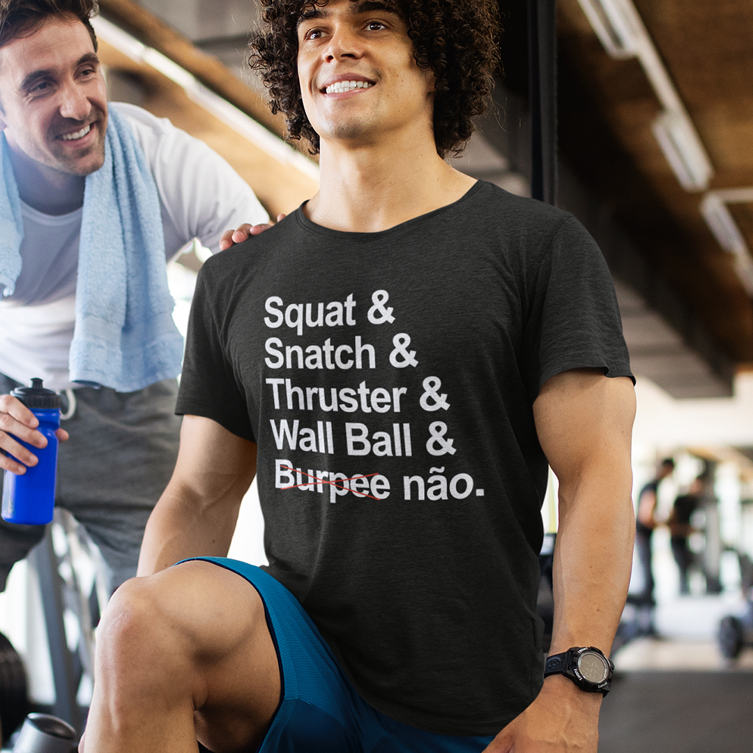 CAMISETA BURPEE NÃO