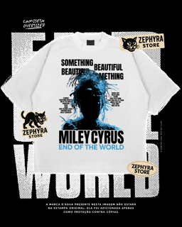 Oversized - Miley Cyrus - END OF THE WORLD