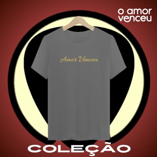 Nome do produto Camiseta Estonada Amor Venceu Com Você