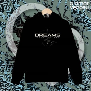 Nome do produto Moletom Prime Canguru Dreams Know The Way