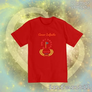 Nome do produto Camiseta Infantil Amor Infinito