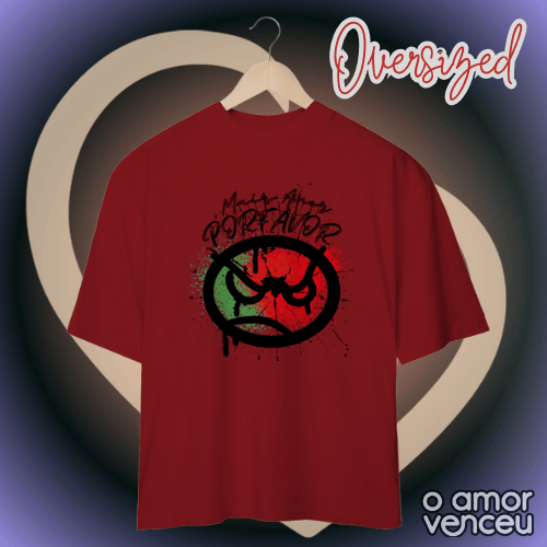 Nome do produto: Camiseta Oversized Mais Amor Por Favor Logo