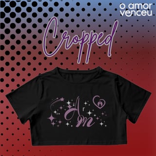 Nome do produto Camisa Cropped Amor
