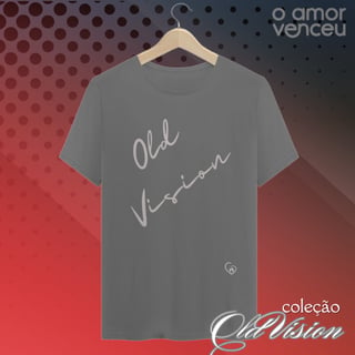 Camiseta Estonada Old Vision Amor Venceu