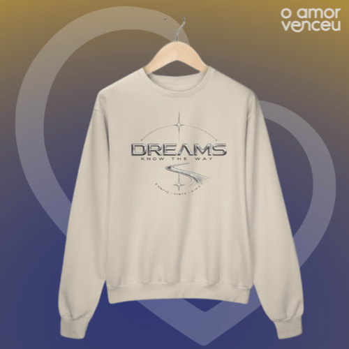 Nome do produto: Moletom Prime Fechado Dreams Know The Way
